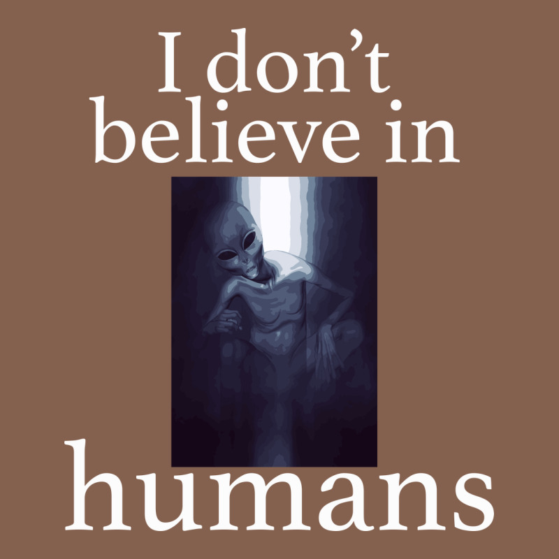 I Don't Believe İn Humans Zipper Hoodie by Bettercallsaul | Teevron