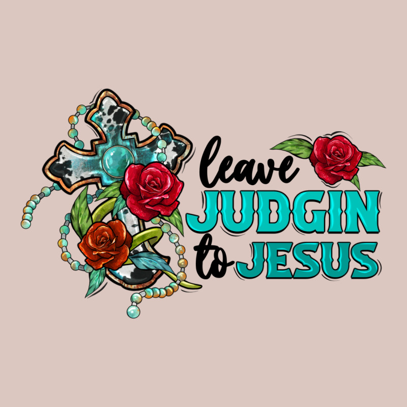 Leave Judgin To Jesus Premium Hoodie by BarkalooDesign | Teevron