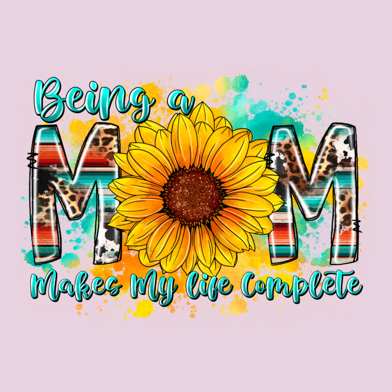 Being A Mom Makes My Life Complete Ladies Tee by RacoonDesign | Teevron