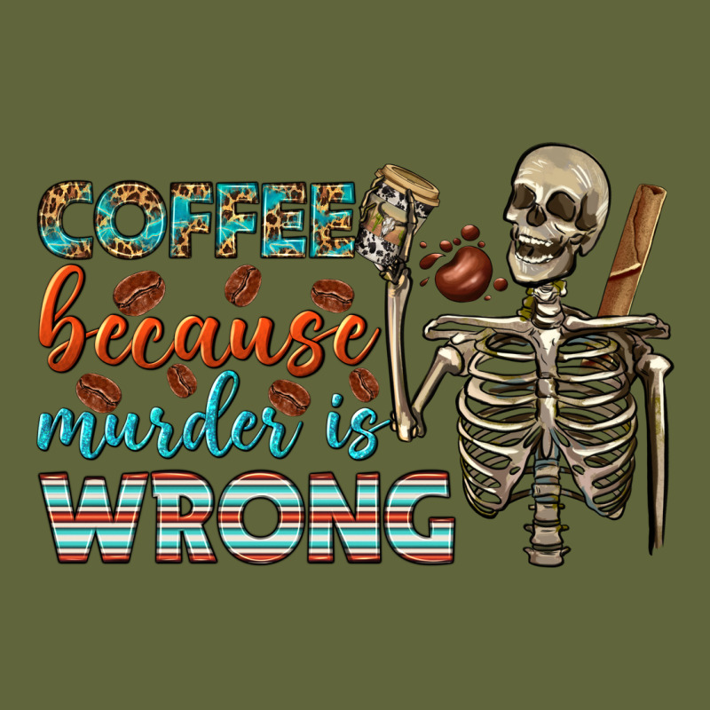 Coffee Because Murder Is Wrong Bbs Classic Tee by BundleAndBundleShop | Teevron