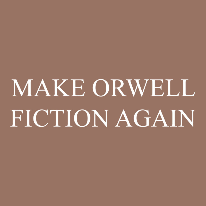 Make Orwell Fiction Premium Hoodie by artisFamous | Teevron