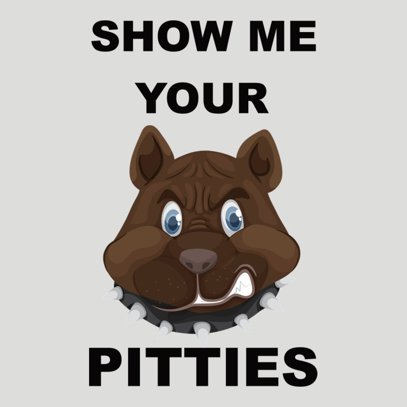 Show Me Your Pitties Zipper Hoodie by Bettercallsaul | Teevron