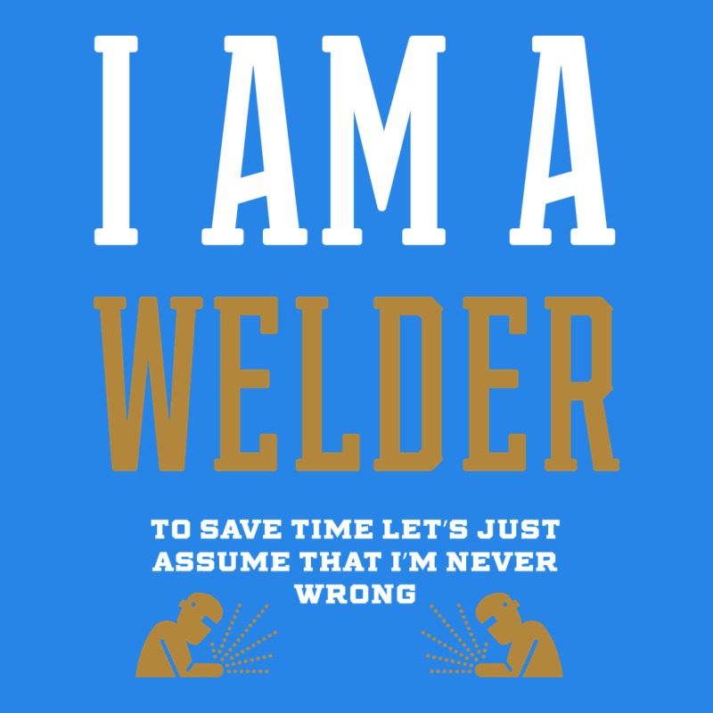 I Am A Welder - Welder Job Gift Funny Premium Hoodie by artisFamous | Teevron