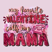My Favorite Calls Me Mama Mother's Day Classic Tee | Teevron