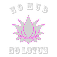 no mud no lotus tee buddha buddhist yoga | Teevron