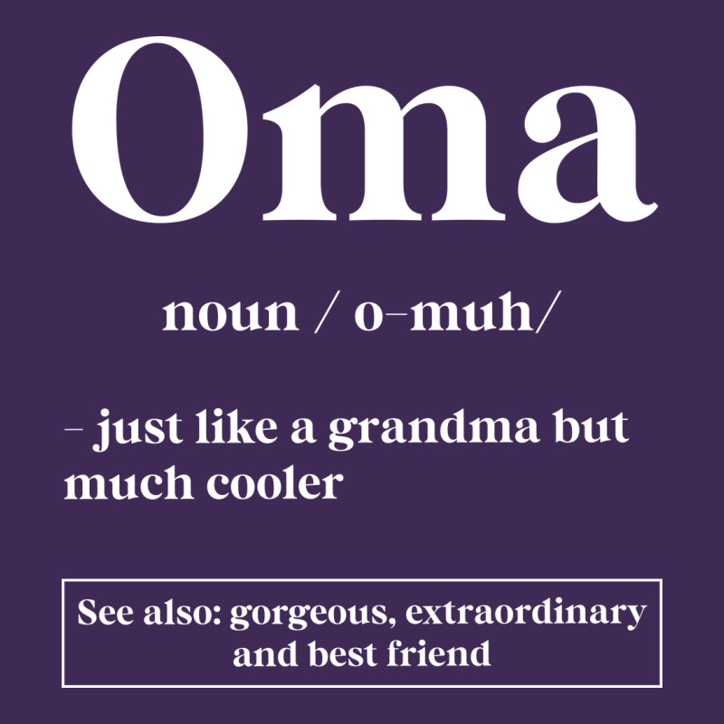 Oma Definition - Mother's Day Gift Premium Hoodie by artisFamous | Teevron