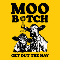 Moo Bitch Get Out The Hay Premium Hoodie | Teevron