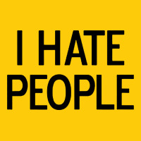 I Hate People Premium Hoodie | Teevron