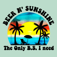 Beer N' Sunshine The Only B.s. I Need Premium Hoodie | Teevron