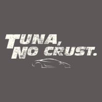 Fast C.a.r Quote  T.u.n.a  No Crust Gift T Shirt Premium Hoodie | Teevron