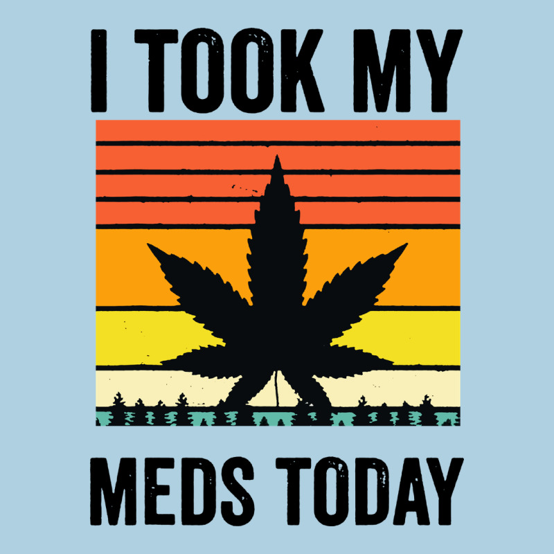 I Took My Meds Today Premium Hoodie by artisFamous | Teevron