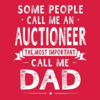 Auctioneer Dad Father's Day Gifts Father Daddy Men T Shirt Premium Hoodie | Teevron