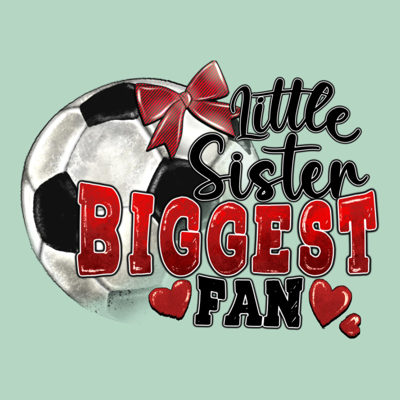 Little Sister Biggest Fan Soccer Classic Tee by FaDigitalArtStudio | Teevron