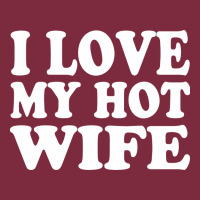 I Love My Hot Wife Premium Hoodie | Teevron