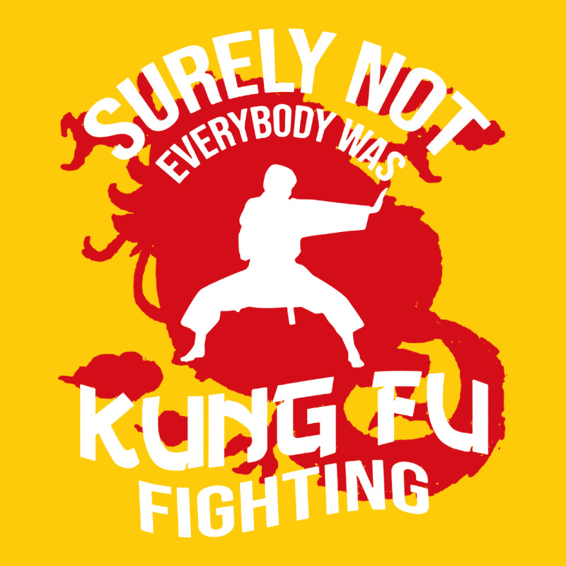 Surely Not Everybody Was Kung Fu Fighting Premium Hoodie by artisFamous | Teevron