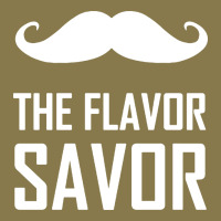 Mustache The Flavor Savor Premium Hoodie | Teevron