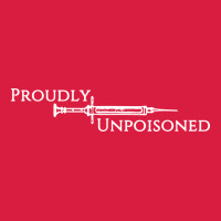Proudly Unpoisoned Premium Hoodie | Teevron