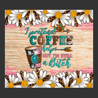 i pretend coffee helps but i'm still a bitch | Teevron