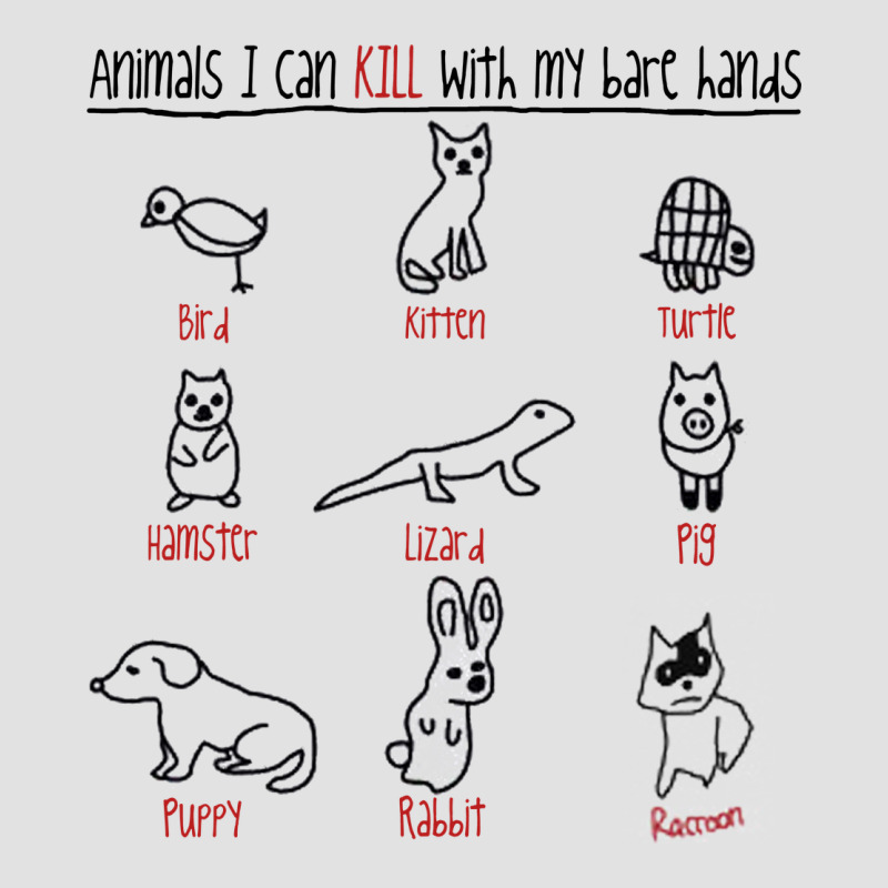 Animals I Can Kill With My Bare Hands Premium Hoodie by artisFamous | Teevron