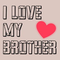 I Love My Brother, Brothers Day , Brother Sister  Love Premium Hoodie | Teevron