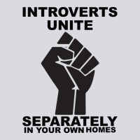 Introverts Unite Seperately In Your Own Homes Zipper Hoodie | Teevron