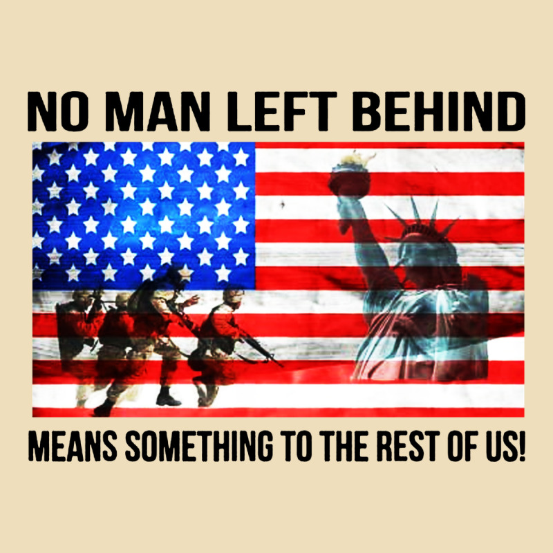 No Man Left Behind Means Something To The Rest Of Us Premium Hoodie by artisFamous | Teevron