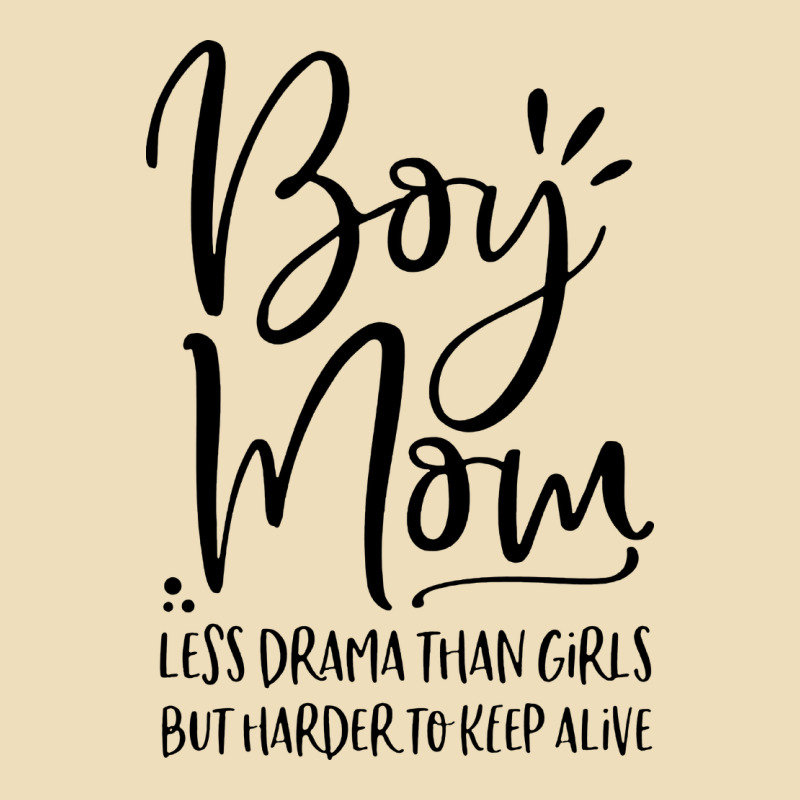 Boy Mom Less Drama Than Girls But Harder To Premium Hoodie by artisFamous | Teevron