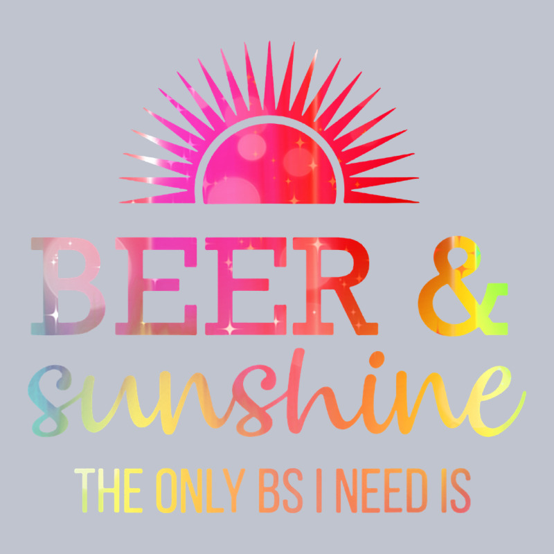 The Only Bs I Need Is Beer Sunshine Premium Hoodie by artisFamous | Teevron