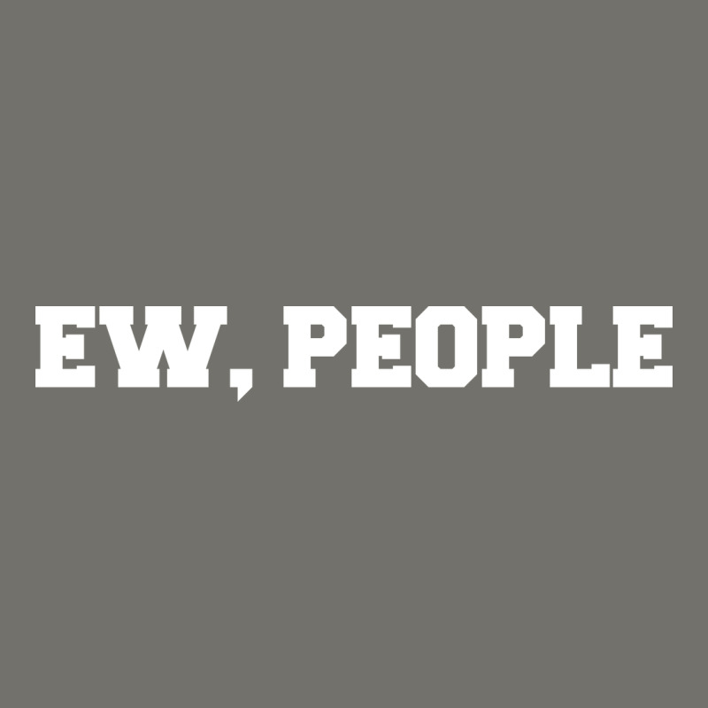Ew People Premium Hoodie by artisFamous | Teevron