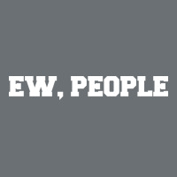 Ew People Premium Hoodie | Teevron