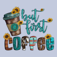 But First Coffee Long Sleeve Tee | Teevron