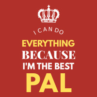 I'm The Best Pal Premium Hoodie | Teevron