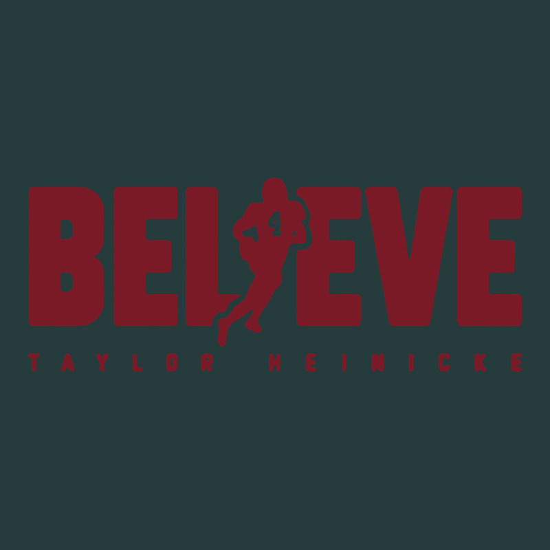 Taylor Heinicke Believe Premium Hoodie by artisFamous | Teevron