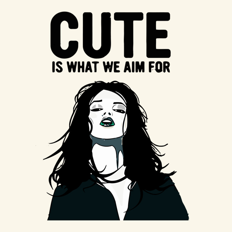 Cute Is What We Aim For Premium Hoodie by artisFamous | Teevron