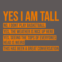 Yes I Am Tall Premium Hoodie | Teevron