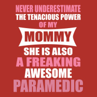 Never Underestimate Mommy Paramedic Premium Hoodie | Teevron