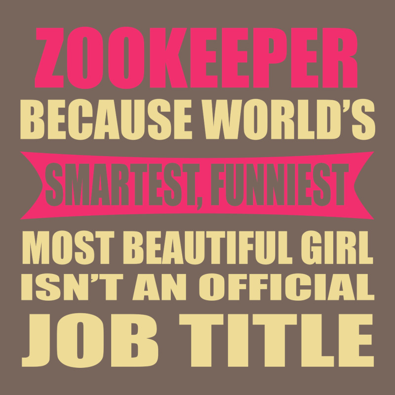 Zookeeper Funniest Isn't A Jobtitle Premium Hoodie by artisFamous | Teevron
