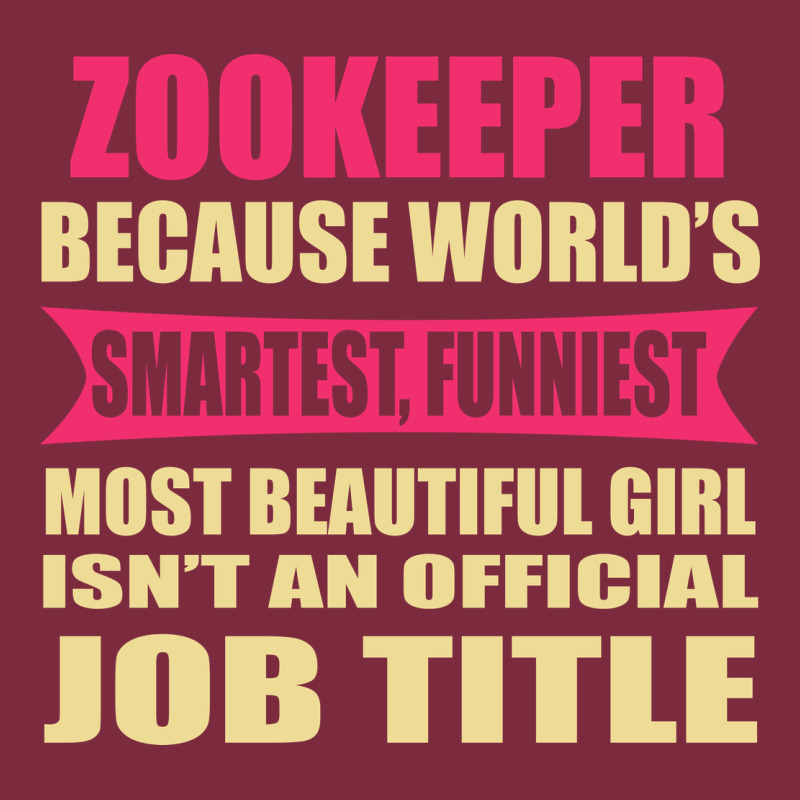 Zookeeper Funniest Isn't A Jobtitle Premium Hoodie by artisFamous | Teevron