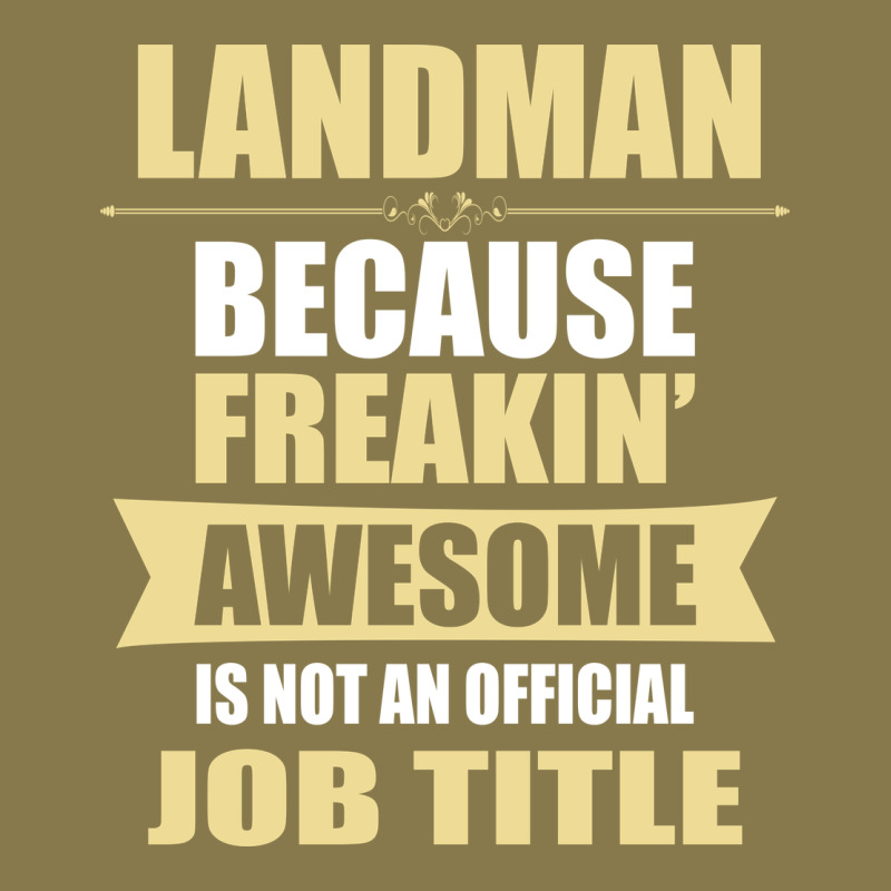 Landman Because Freakin' Awesome Isn't A Job Title Premium Hoodie by artisFamous | Teevron