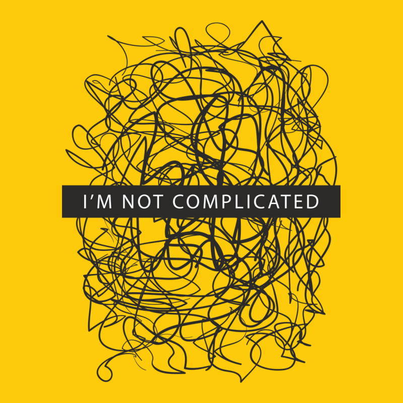 ı'm Not Complicated Premium Hoodie by artisFamous | Teevron