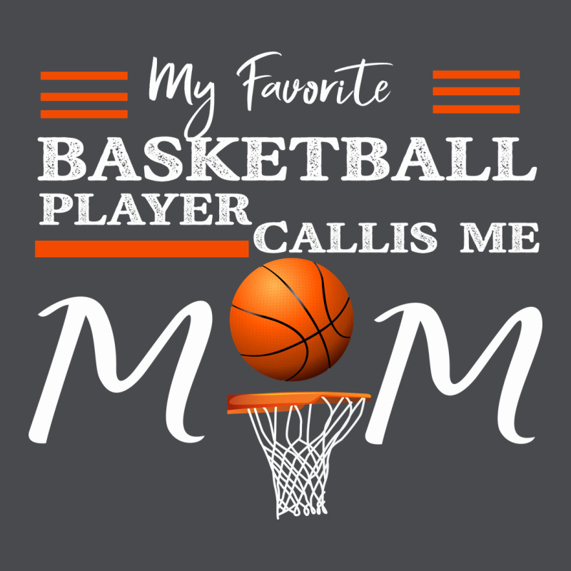 My Favorite Basketball Player Calls Me Mom Zipper Hoodie by Bettercallsaul | Teevron