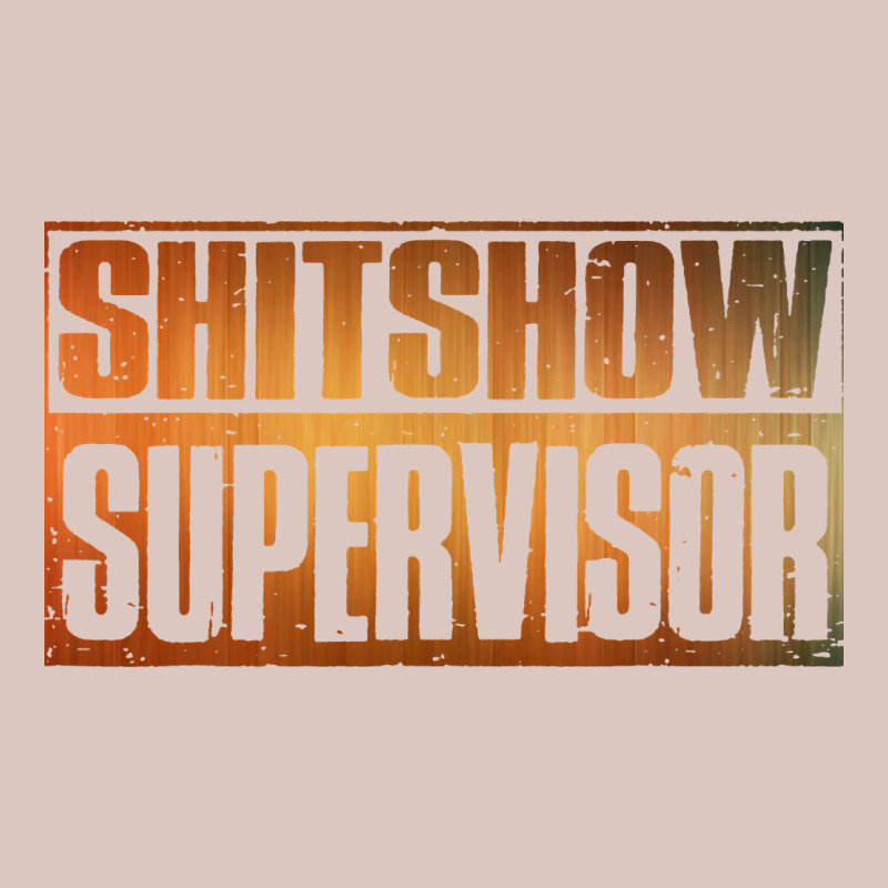 Shitshow Supervisor Premium Hoodie by DesigneFamous | Teevron