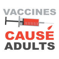 Vaccines Cause Adults | Teevron