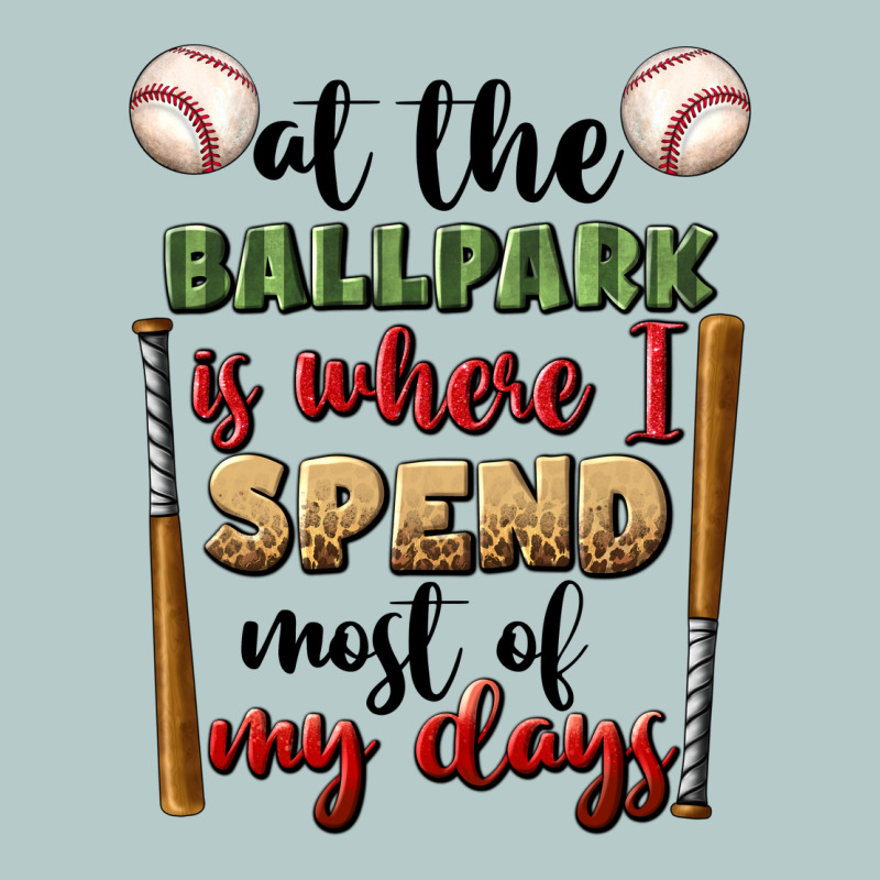 At The Ballpark Is Where I Spend Most My Days Heavy Core Tee by BundleAndBundleShop | Teevron