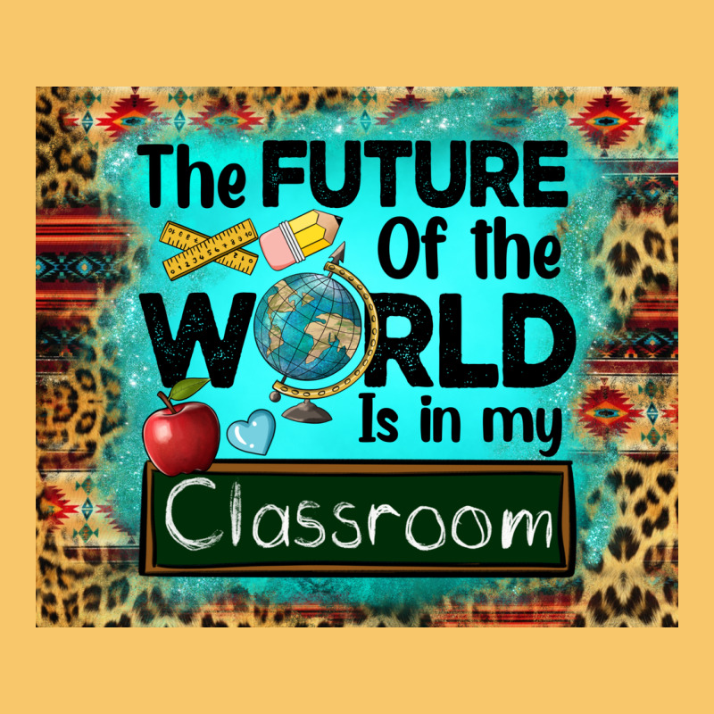 The Future Of The World Is In My Classroom Mousepad Vintage Hoodie by BarkalooDesign | Teevron