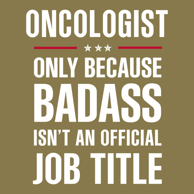 Oncologist Because Badass Isn't A Job Title Cool Gift Premium Hoodie by DesigneFamous | Teevron