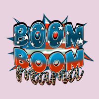 Boom Boom Mama Classic Tee | Teevron