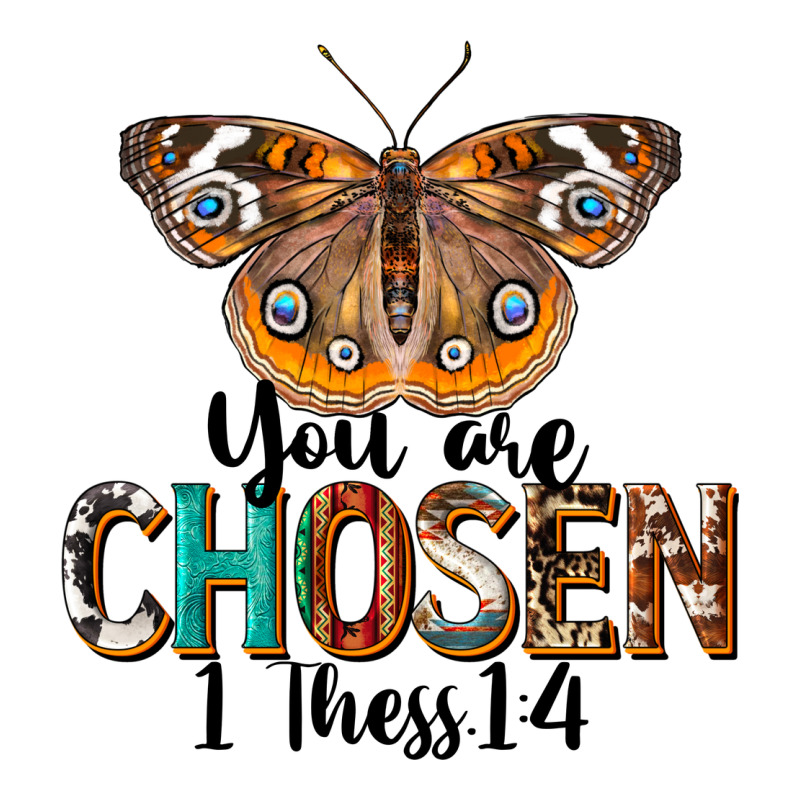 You Are Chosen Religious Premium Tee by LillyAllenDesigns | Teevron
