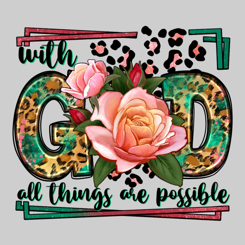 With God All Things Are Possible Leopard Frame Premium Tee by LillyAllenDesigns | Teevron