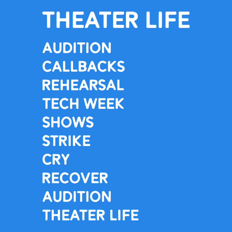 Theater Life Funny Premium Hoodie by DesigneFamous | Teevron